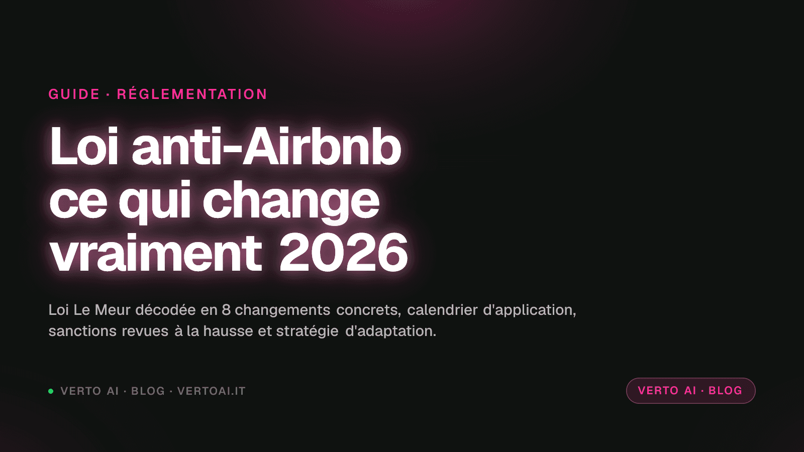 Loi anti-Airbnb Le Meur 2026 numéro CIN abattement micro-BIC DPE compensation